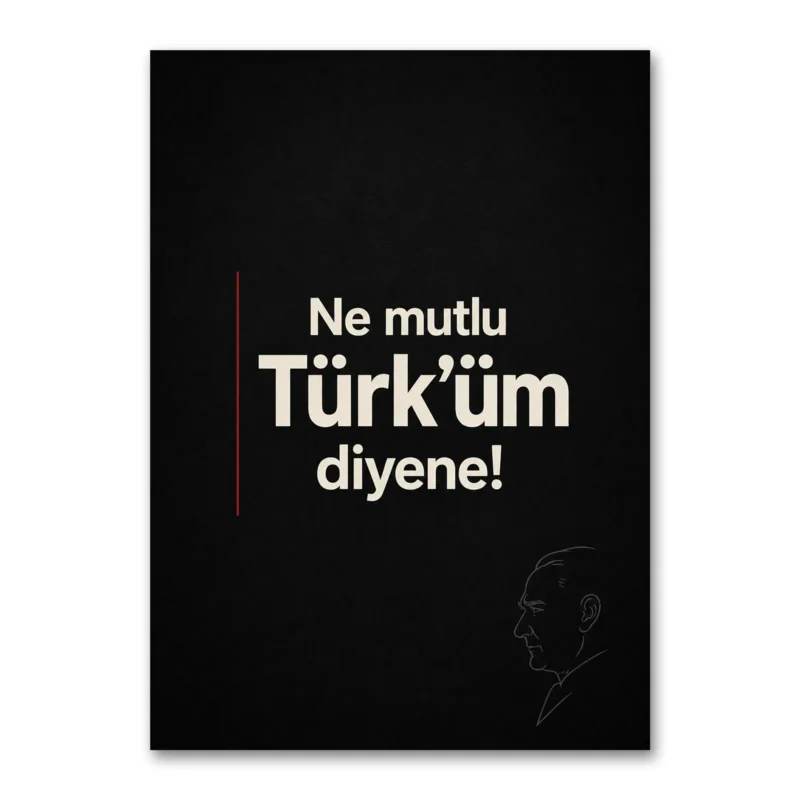 Ne Mutlu Türk’üm Diyene Atatürk Kanvas Tablo