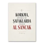 İstiklâl Marşı Korkma Sönmez Bu Şafaklarda Kanvas Tablo