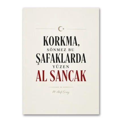 İstiklâl Marşı Korkma Sönmez Bu Şafaklarda Kanvas Tablo