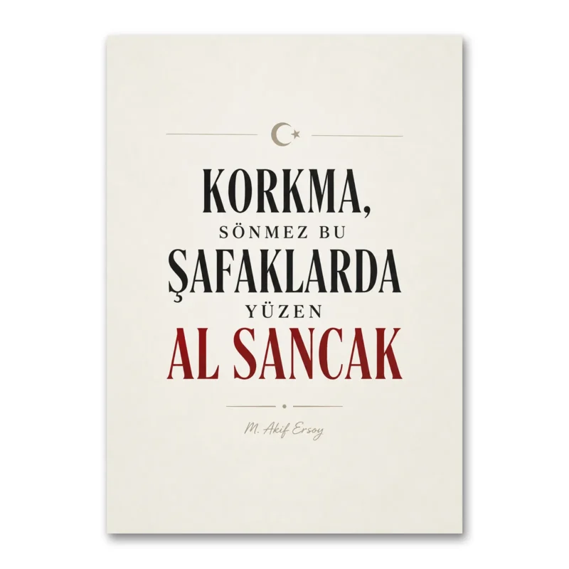 İstiklâl Marşı Korkma Sönmez Bu Şafaklarda Kanvas Tablo
