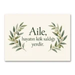 Aile Hayatın Kök Saldığı Yerdir Kanvas Tablo