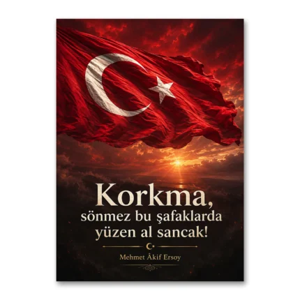 İstiklâl Marşı Korkma Türk Bayrağı Gün Doğumu Kanvas Tablo