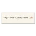 Sevgi Güven Kahkaha Huzur Aile Kanvas Tablo