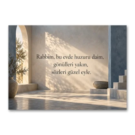 Bu Evde Huzur Daim Olsun – Modern Mimari Ev Duası Kanvas Tablo