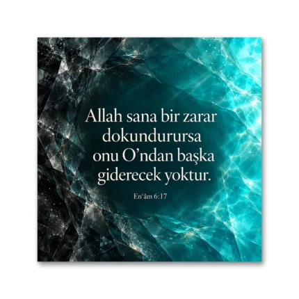 En’âm Suresi 17. Ayet Allah Sana Bir Zarar Dokundurursa Kare Kanvas Tablo