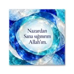 Nazardan Sana Sığınırım Allah’ım Mavi Kare Kanvas Tablo