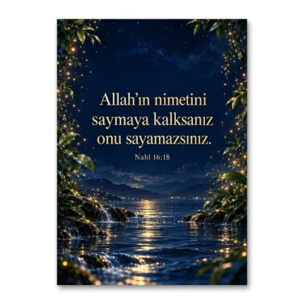 Saymakla Bitmeyen Nimetler Nahl 16:18 Gece Manzaralı Kanvas Tablo